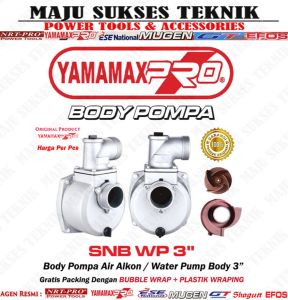 BODY POMPA AIR ALKON 3 INCH / BODY WATER PUMP 3INCH YAMAMAX PRO WP 80 / SNB WP 3"