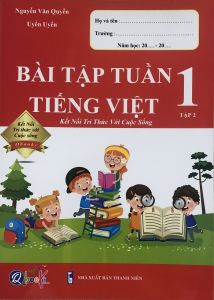 Bài tập tuần Tiếng Việt 1 tập 2 (Kết nối tri thức với cuộc sống) - Sách tham khảo cấp 1
