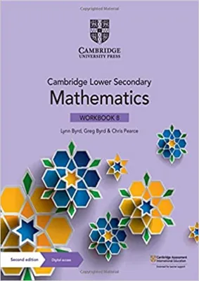 CAMBRIDGE LOWER SECONDARY MATHEMATICS WORKBOOK 8 WITH 1 YEAR DIGITAL ACCESS (2ED) - ISBN - 9781108746403