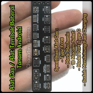 Alat Cas / Alat Tembak Baterai Tanam Merk Mechanic Type F 018 Khusus Untuk HP Android 18 in 1