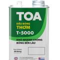 Dầu bóng thơm TOA T-5000. 