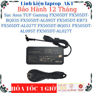 Sạc Laptop Asus TUF Gaming FX505DT FX505DT-BQ035 FX505DT-AL095T FX505DT-EB73 FX505DT-AL027T FX505DT-BQ051 FX505DT-AL095T FX505DT-AL027T Sạc Asus 20V - 7.5A – 150W chân 6.0*3.7mm