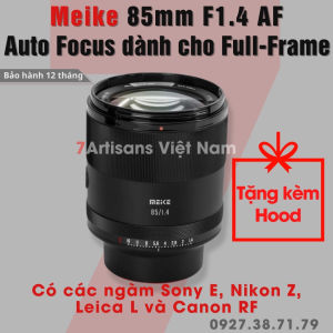 Ống kính Meike 85mm F1.4 Auto Focus lấy nét tự động cho Sony E/FE Nikon Z Canon RF Leica L