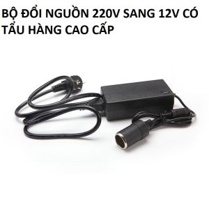 Bộ Adapter đổi nguồn 220V - 12V chân cắm tẩu ô tô cho máy bơm lốp hút bụi quạt gió và các thiết bị khác