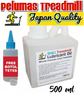 SHEJ Minyak Pelumas Untuk Treadmill Elektrik dan Manual Lubricant Oil 500 ml Murah dan Berkualitas