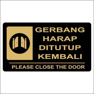 AKRILIK SIGN GERBANG HARAP DITUTUP KEMBALI BAHAN STIKER ACRYLIC