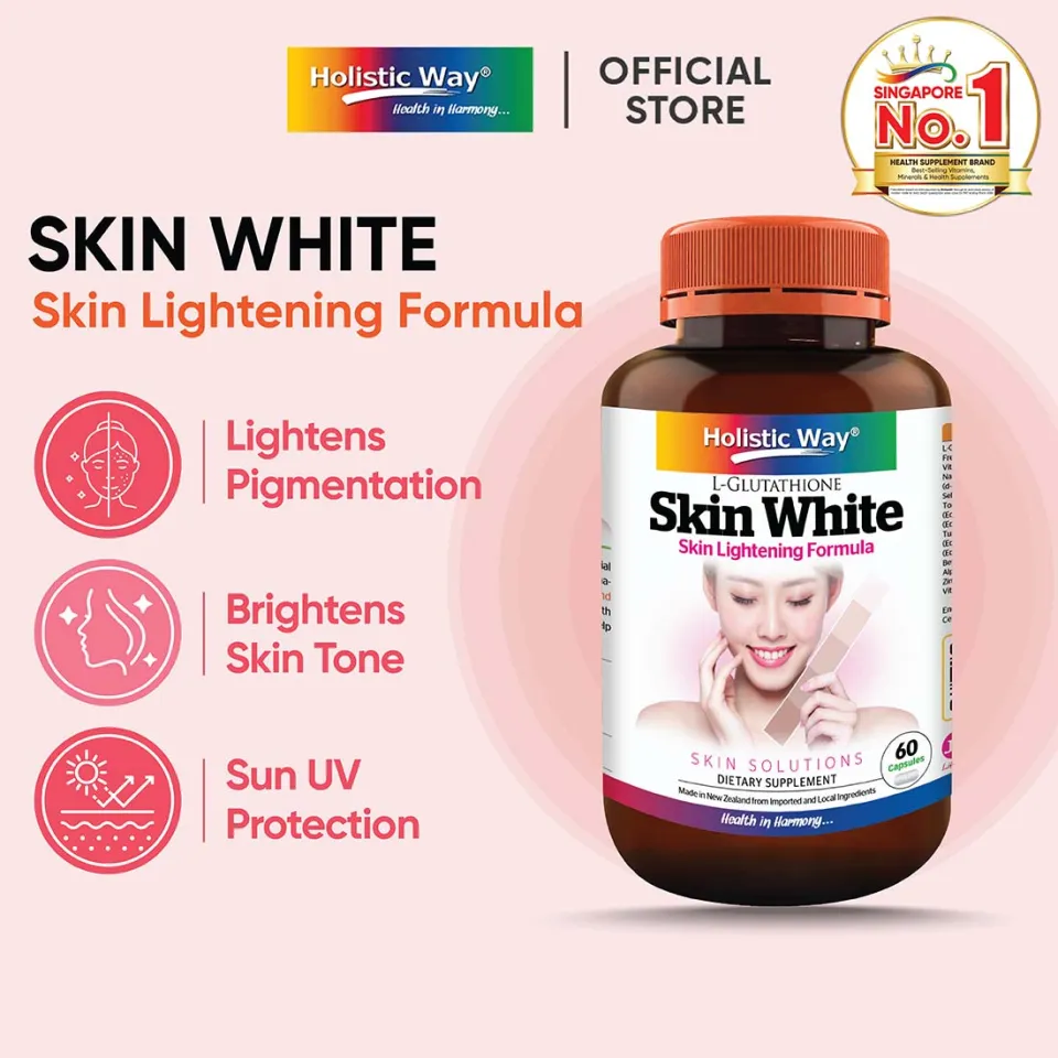 Exp: March 2027] Holistic Way Skin White  Skin Lightening Formula with L- Glutathione to Support Radiant, Brightened, Even-Toned Skin with  Antioxidant & UV Protection (60 Capsules per bottle) | Lazada Singapore