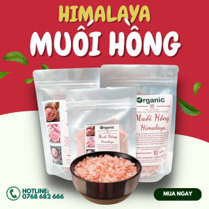 100g Muối hồng mịn HIMALAYA nấu ăn/ nấu sữa hạt/làm bánh ăn kiêng/ngâm chân khử khuẩn khử độc
