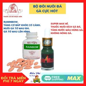 COMBO 2 LỌ 1 SUPER MAX + 1 RAINBOW sản phẩm nuôi gà đá bo lớn Mau Nạp Pin Mau Tới Đá.Cự Mạnh hừng gà mặt đỏ Hỗ Trợ Gà Lỏn Lẻn Nhát Đá cự yếu.tăng nước máu đá bo như cây đâp.