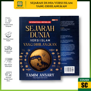 Kisah Sejarah Islam Sejarah Dunia Versi Islam yang Dihilangkan Senilai Sepuluh Perpustakaan Renebook
