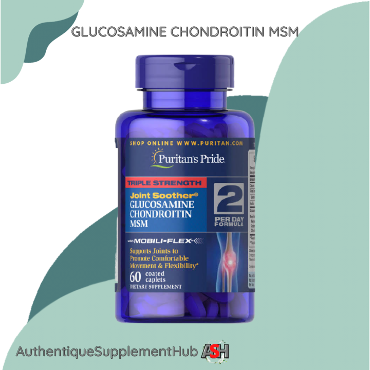 Puritan’s Pride Triple Strength Joint Soother Glucosamine Chondroitin MSM, 60 Caplets Lazada PH