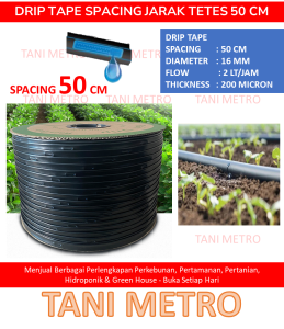 GROSIR !!! 2000 meter Selang Drip Tape 16 mm Emitter spacing 10 cm 15 cm 20 cm 25 cm 30 cm 40 cm 50 cm 60 cm dan Polos (tanpa lubang)