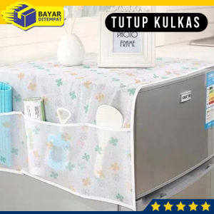 Cover Alas Tutup Taplak Penutup Kulkas Lemari Es Waterproof