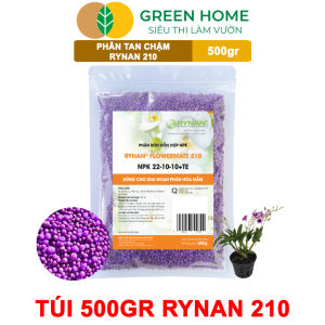 Phân Tan Chậm GreenHome Rynan 210 Bao 500gr Chuyên Dùng Cho Phong Lan Trưởng Thành