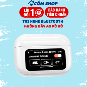 (Hàng nguyên seal) Tai Nghe Bluetooth Không Dây A9 Pro ANC/ENC Cao Cấp Giảm Tiếng Ồn Màn hình Cảm Ứng
