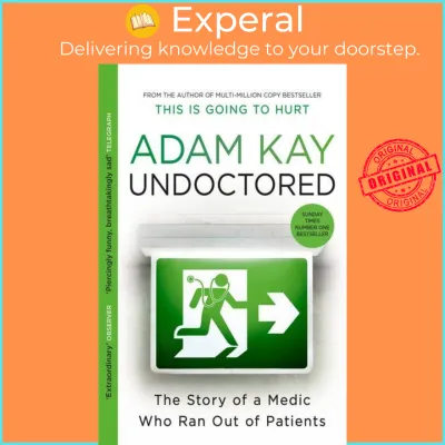 Undoctored by Adam Kay (UK edition Paperback)