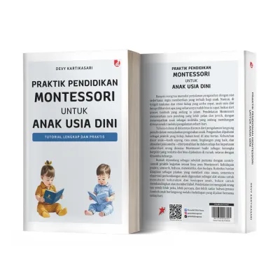 Buku Praktik Pendidikan Montessori untuk Anak Usia Dini - Devy Kartikasari - DIVA Press