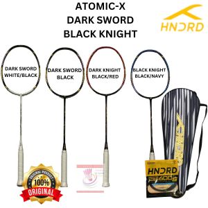 RAKET HUNDRED BADMINTON BULUTANGKIS HUNDRED ATOMIC X DARK SWORD BLACK KNIGHT ORIGINAL