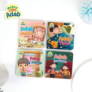 My First Book of Adab - Isi 4 Buku Kecil / Mini Boardbook Adab Tidur Makan Bertamu / Buku Adab di Kamar Mandi ziyadbooks ziyad book