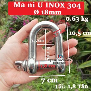Ma ní chữ U Inox 304 18mmTải trọng 1.800 kg - Không han rỉ sáng bóng