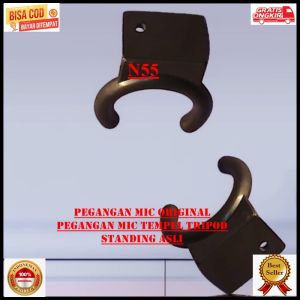 N55 PEGANGAN MIC ORIGINAL TEMPEL TRIPOD STANDING ASLI HOLDER STAND ORI MIK MIX MICROPHONE MIKROPON T