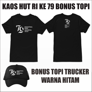 Kaos Gratis Topi Hut RI 79 Kemerdekaan Indonesia Nusantara Baru Indonesia Maju