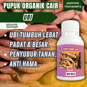Pupuk Organik Cair Ubi 100 Ml Hormon Pemicu Agar Cepat Tumbuh Besar Gemuk By Jagotani Yogyakarta
