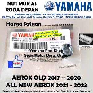 Nut Mur As Roda Depan Motor Aerox Old Lama All New Aerox Asli Yamaha