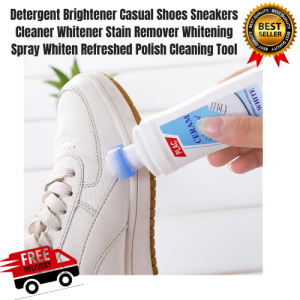 Detergent Brightener Casual Shoes Sneakers Cleaner Whitener Stain Remover Whitening Spray Whiten Refreshed Polish