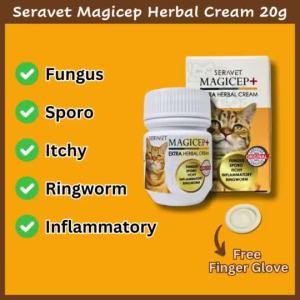 Seravet Magicep Herbal Cream 20g Cat Magicep+ Kurap Luka Kudis Buta Fungal Wound Kucing 宠物猫藓药膏