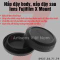 (CÓ SẴN) Combo Nắp sau lens, Nắp body cho lens/máy ảnh Fujifilm X mount ( Rear cap, body cap ngàm FX ). 