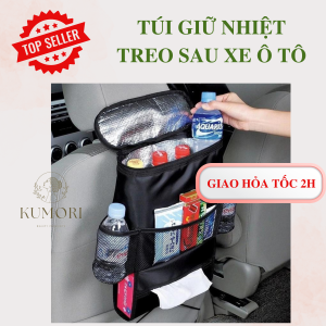 TÚI TREO SAU GHẾ Ô TÔ ĐỰNG ĐỒ ĐA NĂNG giữ nhiệt móc treo đựng bình nước car backseat storage pocket KUMORI STORE