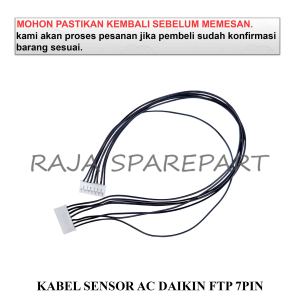 KABEL SENSOR / KABEL SOKET SENSOR AC / KABEL SENSOR AC DAIKIN FTP 7PIN