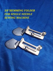HEMMING FOLDER FOR SINGLE NEEDLE SEWING MACHINE