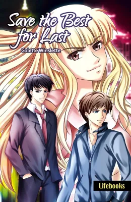 Save the Best for Last by Collette Winslette - Wattpad Book