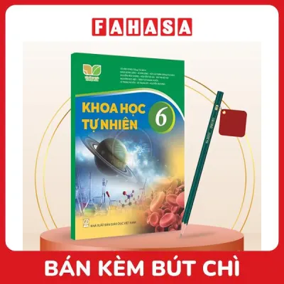 Sách Giáo Khoa Khoa Học Tự Nhiên 6 (Kết Nối) (Chuẩn) - Kèm Bút Chì