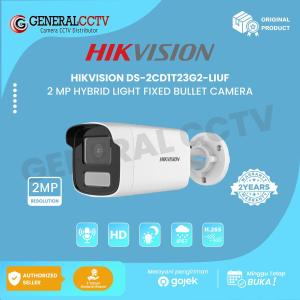 HIKVISION DS-2CD1T23G2-LIUF 2 MP HYBRID LIGHT FIXED BULLET IP CAMERA