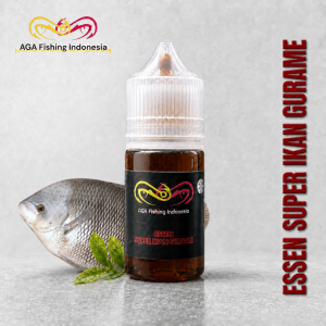 AGA Essen Super Ikan GURAME Paling Ampuh Untuk Campuran Umpan Pancing Original 30ml