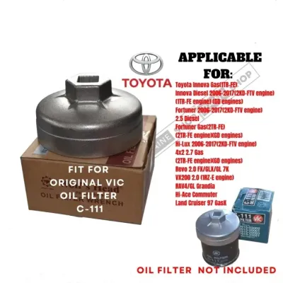 Oil Filter Wrench Fit for Vic C-111 oil filters For Innova Revo 4Runner Hi-lux Hi-Ace Commuter Fortuner Gas (2TR-Fe) Diesel 2KD-FTV GL Grandia VX200 Rav4