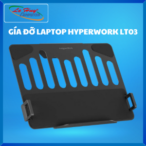 GÍA ĐỠ LAPTOP HYPERWORK LT03 - Hàng Chính Hãng
