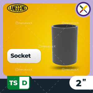 Langgeng Socket TS-D 2" - Fitting PVC