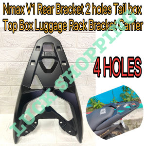Motorcycle Yamaha Nmax V1 And ER 150 n 4 Holes Rear Heavy Duty Alloy Top Box Bracket Made in Thailand High Quality