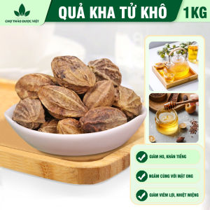 Quả kha tử khô 1kg hạt to sạch kha tử ngậm ho dùng nấu siro hỗ trợ giảm đau họng khan tiếng