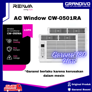 [READY STOK] AC Window REIWA 1PK & 1/2PK CW-0901RA / CW-0501RA PK Low Watt Garansi Ganti Baru - Grandivo