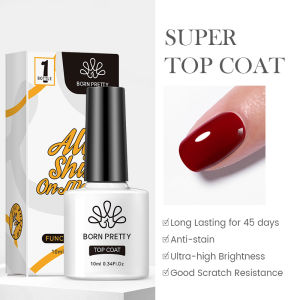 BORN PRETTY 10ml Super Top Coat Long Lasting Polish Reinforcement Transparent Base Gel Gel Nail Prep Dehydrator Soak Off UV LED Nail UV Gel Varnish Function Gel Polish Base Top Coat