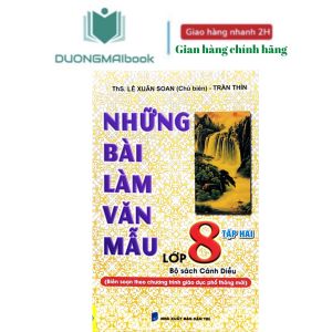 Sách - Những bài làm văn mẫu lớp 8 - Bộ Cánh diều - Lê Xuân Soan