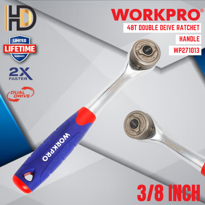 WORKPRO WP271013 Double Drive Ratchet Handle / LIFETIME WARRANTY Lazada