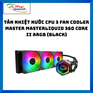 Tản nhiệt nước Cooler Master MasterLiquid 360 Core II ARGB (Black) - Hàng Chính Hãng