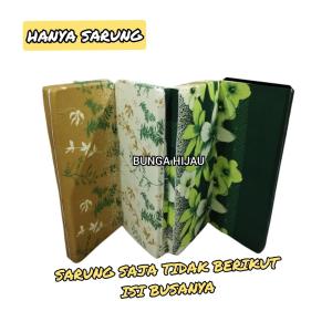 Cover/sarung kasur busa lipat 4 tebal 5cm no 1.2.3.4.5 / seprai kasur busa resleting lipat 4 all size