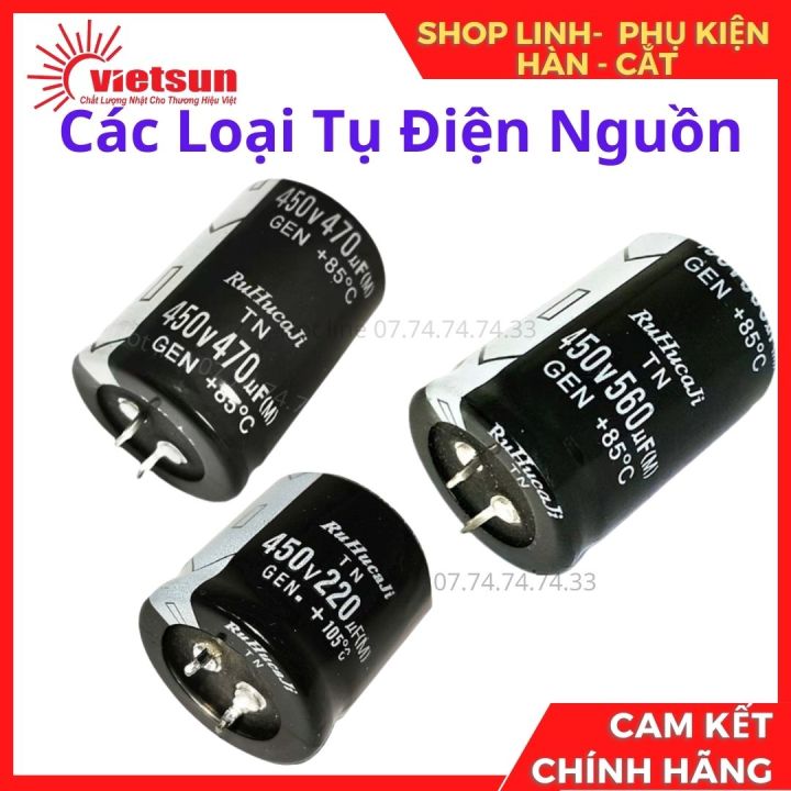Các loại tụ điện nguồn dùng cho máy hàn,470uf 220uf 330uf 560uf 680uf ...